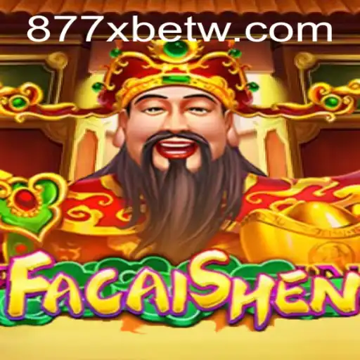 Descubra FaCaiShen: O Novo Jogo de Sucesso em 877xbet.com